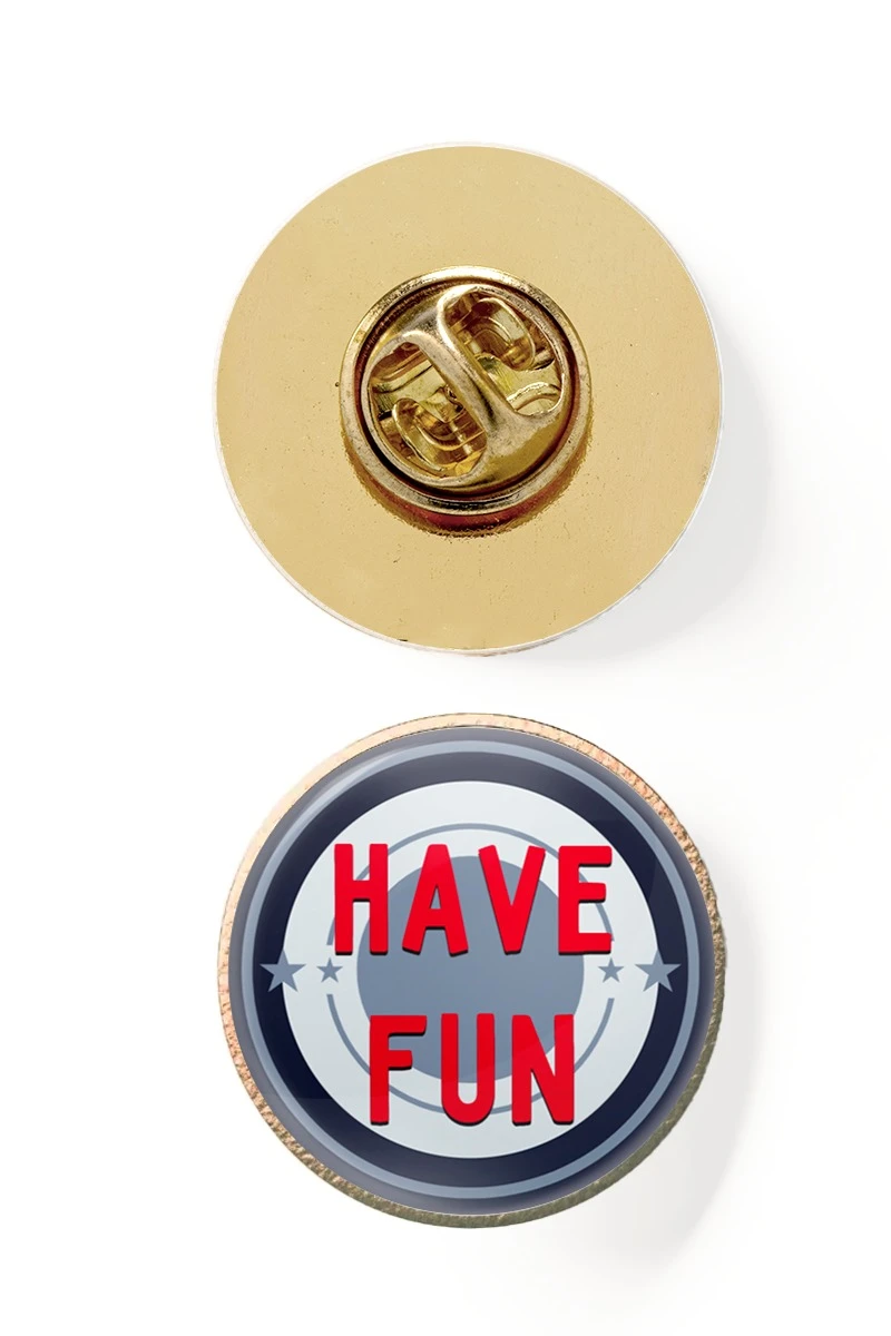 Значок заливной Круг диаметр 17 мм, с принтом "Have fun"#1