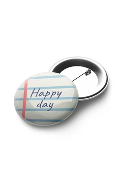 Значок закатной диаметр 37 мм, с принтом "Happy day"#1